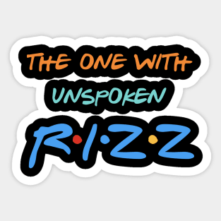 Unspoken RIZZ Sticker